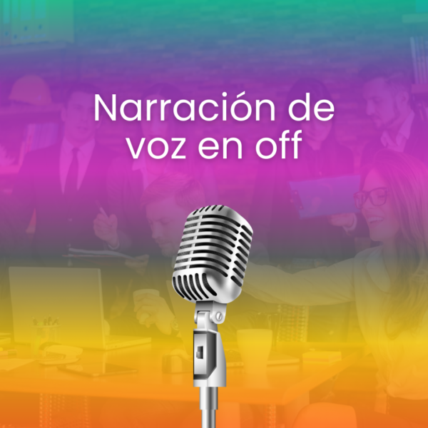 Narración de Voz en Off